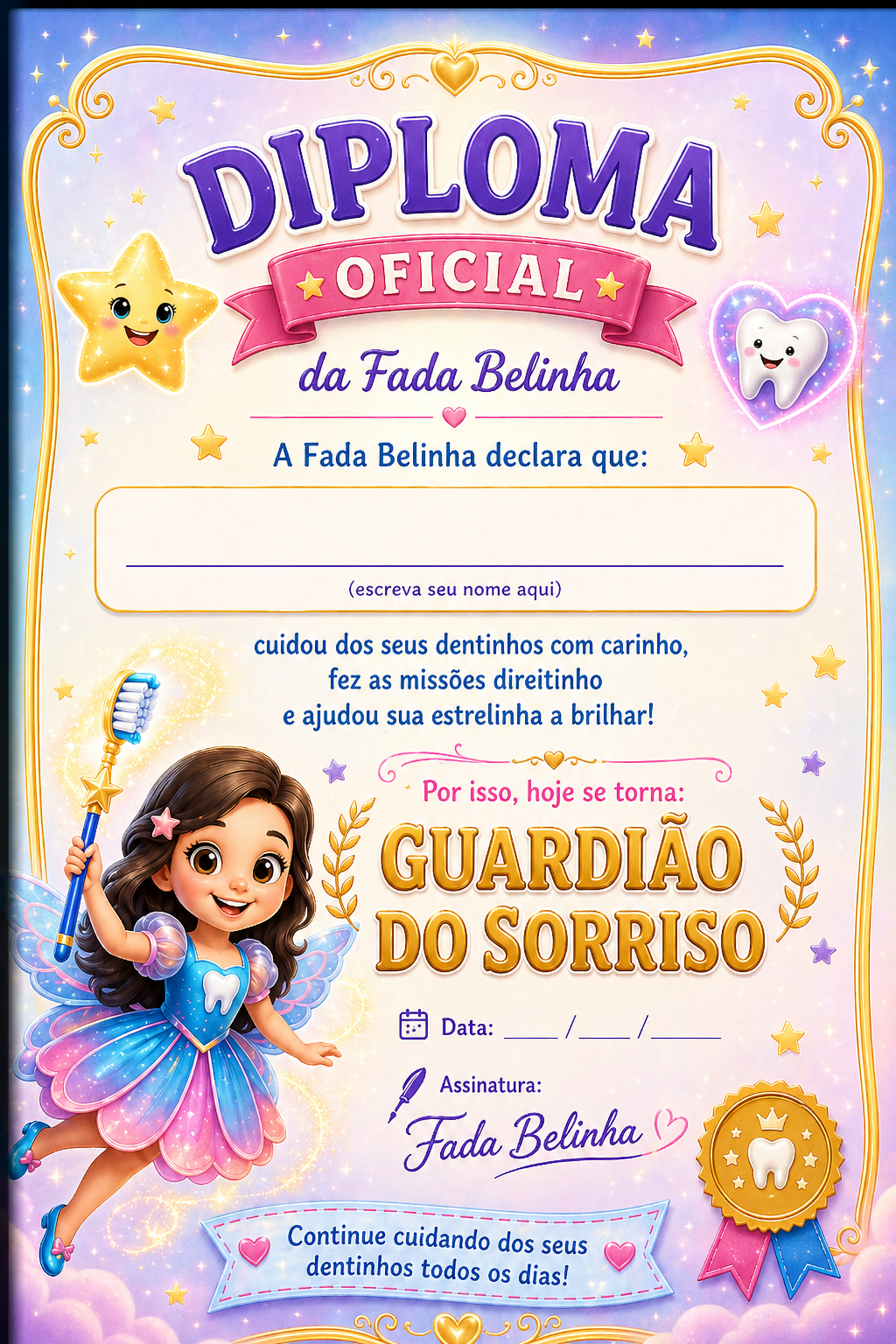 Diploma de Guardião do Sorriso da Fada Belinha